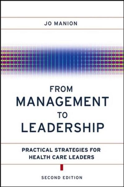 From Management to Leadership