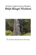 Nichiren’s sangha series Lay Disciples