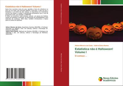 Estatística não é Halloween! Volume I
