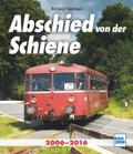 Abschied von der Schiene