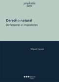 Derecho natural. Defensores e impostores