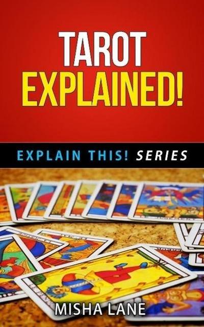 Tarot Explained! (Explain This! Series, #5)