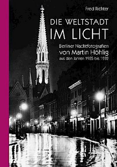 Die Weltstadt im Licht