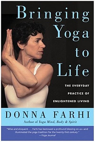 Bringing Yoga to Life
