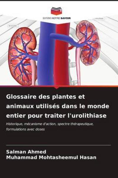 Glossaire des plantes et animaux utilisés dans le monde entier pour traiter l’urolithiase
