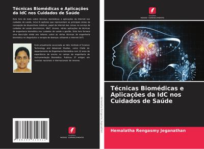 Técnicas Biomédicas e Aplicações da IdC nos Cuidados de Saúde