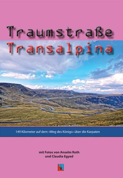Traumstraße Transalpina