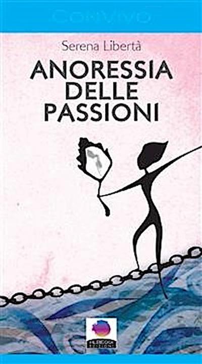 Anoressia delle passioni