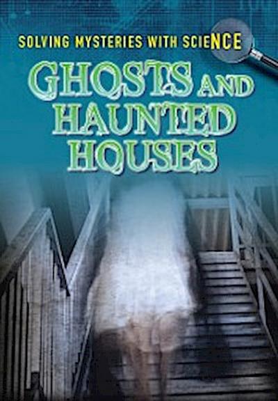 Ghosts & Hauntings