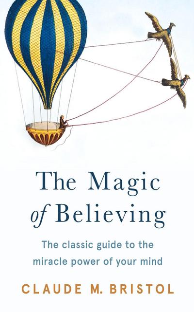 The Magic of Believing