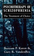 Psychotherapy of Schizophrenia