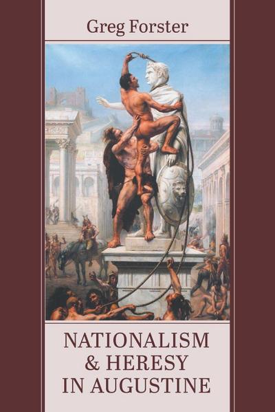 Nationalism and Heresy in Augustine