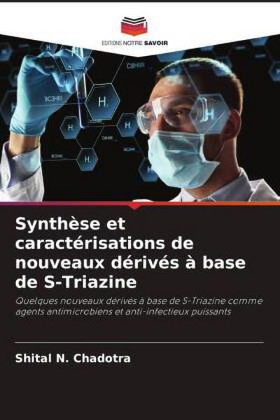 Synthèse et caractérisations de nouveaux dérivés à base de S-Triazine