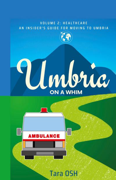 Umbria on a Whim Volume 2