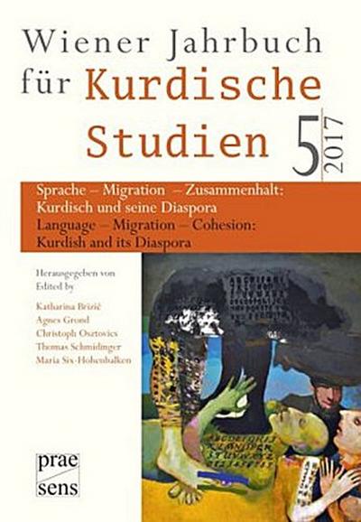 Wiener Jahrbuch für Kurdische Studien. Jg.5/2017
