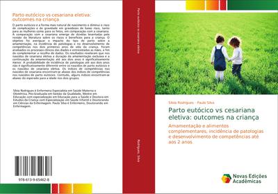 Parto eutócico vs cesariana eletiva: outcomes na criança