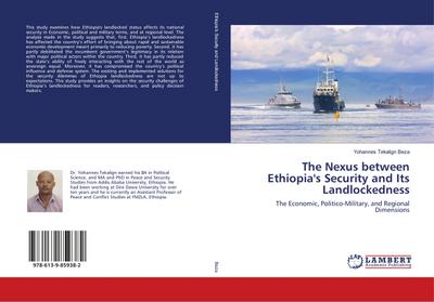 The Nexus between Ethiopia’s Security and Its Landlockedness