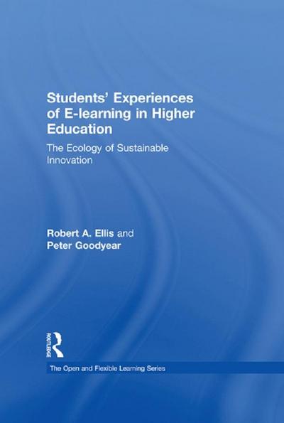 Students’ Experiences of e-Learning in Higher Education