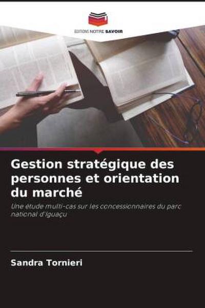 Gestion stratégique des personnes et orientation du marché