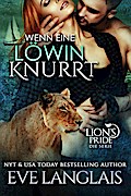 Wenn eine Löwin Knurrt (Deutsche Lion’s Pride, #7)