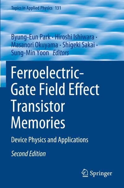 Ferroelectric-Gate Field Effect Transistor Memories