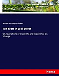 Ten Years in Wall Street