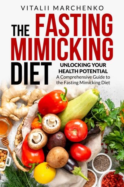Fasting Mimicking Diet
