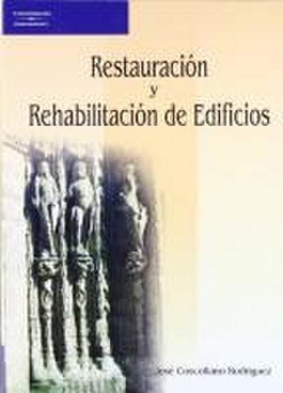 Restauración y rehabilitación de edificios