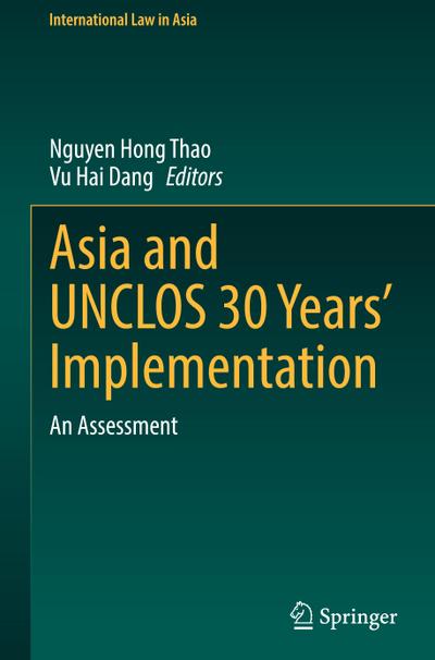 Asia and UNCLOS 30 Years’ Implementation