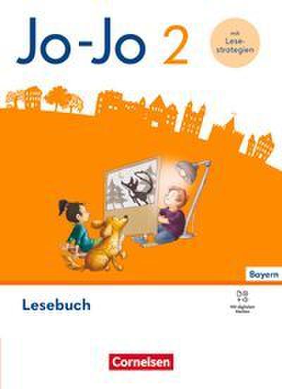 Jo-Jo Lesebuch 2. Jahrgangsstufe - Grundschule Bayern - Ausgabe 2026 - Lesebuch mit Lesestrategien-Karte, Lernentwicklungsheft und digitalen Medien