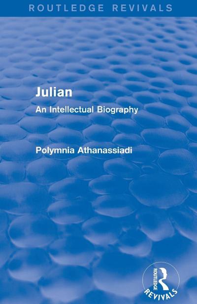 Julian (Routledge Revivals)