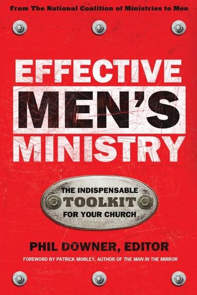 Effective Men’s Ministry