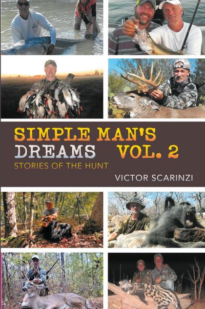 Simple Man’s Dreams Vol. 2