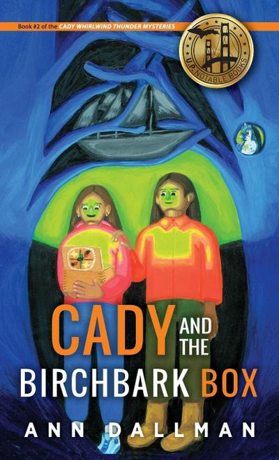 Cady and the Birchbark Box