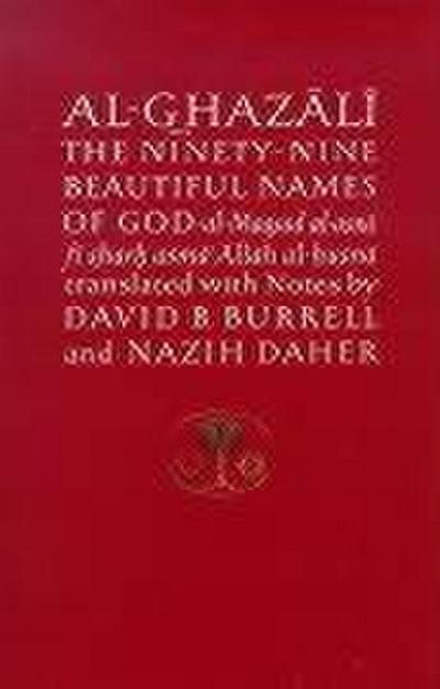 Al-Ghazali on the Ninety-nine Beautiful Names of God