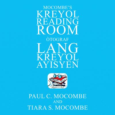 Mocombe’s Kreyol Reading Room