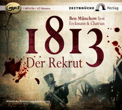 1813 - Der Rekrut, 2 MP3-CDs