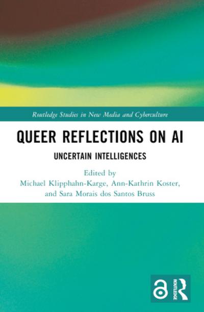 Queer Reflections on AI