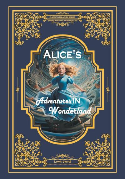 Alice’s Adventures in Wonderland