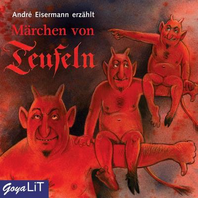 Märchen von Teufeln, Audio-CD