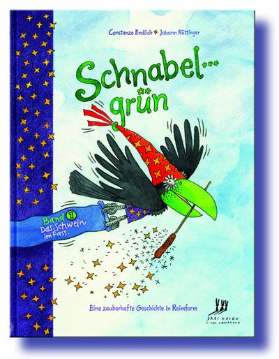 Schnabelgrün, Band 1