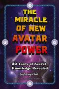 The Miracle of New Avatar Power
