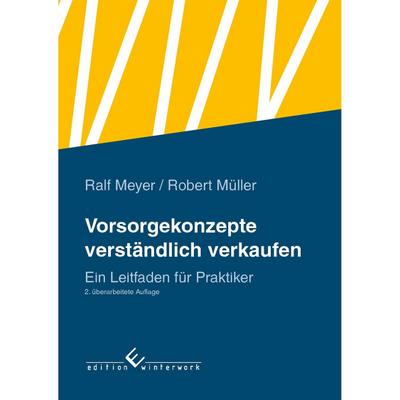 Vorsorgekonzepte verständlich verkaufen