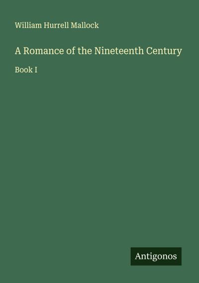 A Romance of the Nineteenth Century