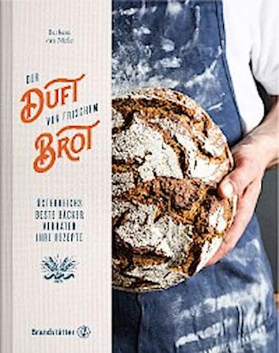 Der Duft von frischem Brot