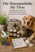 Die Hausapotheke für Tiere