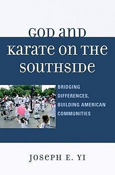 God and Karate on the Southside