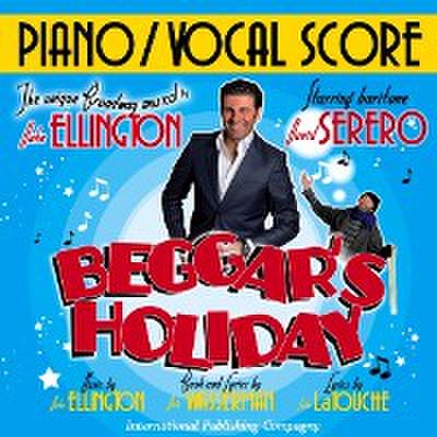 Vocal Score: Beggar’s Holiday, Duke Ellington Broadway musical