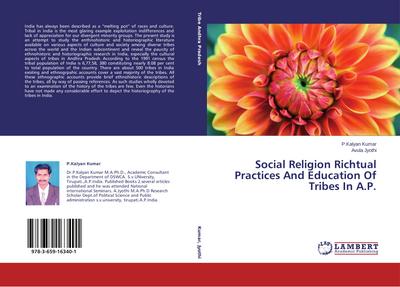 Social Religion Richtual Practices And Education Of Tribes In A.P.