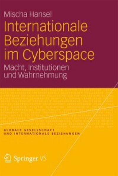 Internationale Beziehungen im Cyberspace